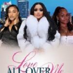 Love All Over Me