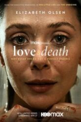 Love and Death 2023 Season 1