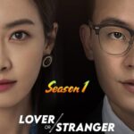 Lover or Stranger
