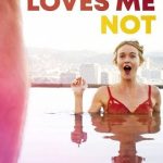 Loves Me Loves Me Not 2019