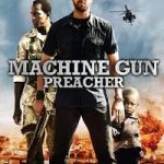 Machine Gun Preacher