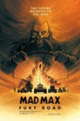 Mad Max Fury Road New Vegamovuies posteer