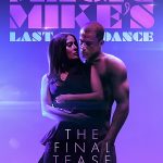 Magic Mikes Last Dance 2023