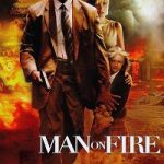 Man on Fire 2004