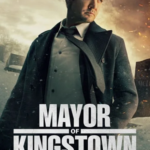 Mayor of Kingstown Season 3 Vegamovies Poster