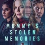 Mommys Stolen Memories