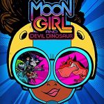 Moon Girl and Devil Dinosaur