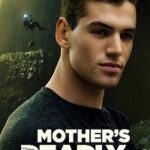Mothers Deadly Son