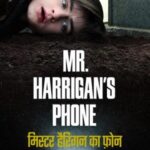 Mr. Harrigans Phone 2022 Movie Hindi Dubbed