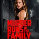Murder Runs in the Family