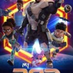 My Dad the Bounty Hunter 1 2 Hindi Dubbed