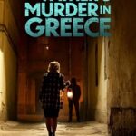 My Fathers Murder in Greece