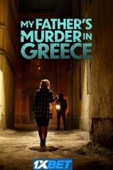 My Fathers Murder in Greece