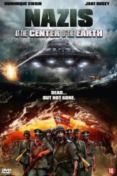 Nazis at the Center of the Earth 2013 poster