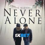 Never Alone