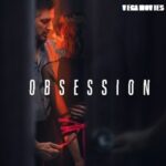 Obsession Netflix Original 2023 Season 1s