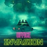 Office Invasion 2022