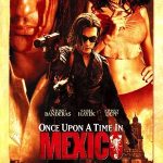 Once Upon a Time in Mexico 2003 Full Movie