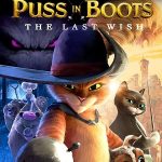 Puss in Boots The Last Wish 2022 Dual Audio