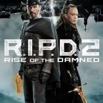 R.I.P.D. 2