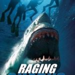 Raging Sharks 2005