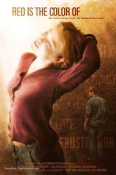 Red Is the Color of 2007 poster