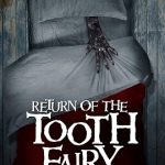 Return of the Tooth Fairy 2020