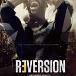 Reversion 2020 Movie