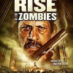 Rise of the Zombie poster