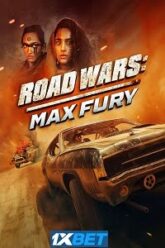 Road Wars Max Fury