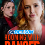 Rooming with Danger