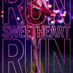 Run Sweetheart Run 2022 poster