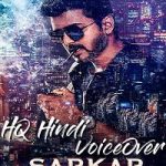 Sarkar Hindi Dubbed