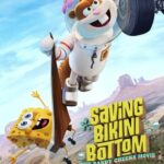 Saving Bikini Bottom The Sandy Cheeks Movie