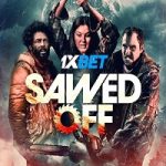 Sawed Off