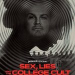 Sex Lies and the College Cult