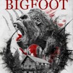 Shadows of Bigfoot