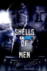 Shells of Men