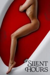 Silent Hours 2021 Hindi Dubbed