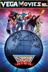 Sky High 2005s