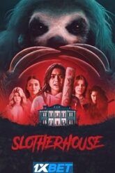 Slotherhouse