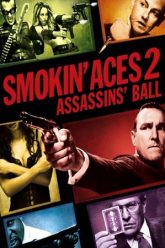 Smokin Aces 2 Assassins Ball