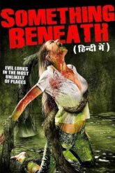 Something Beneath Full Movie
