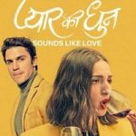 Sounds Like Love Hindi Dubbed