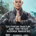Southern Shaolin and the Fierce Buddha Warriors