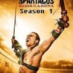 Spartacus Gods of the Arena Season 1