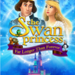 Swan Princess Far Longer Than Forever 2023