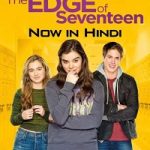 THE EDGE OF SEVENTEEN 2016 Movie Hindi Dubbed