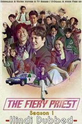 THE FIERY PRIEST 2019 K Drama Hindi Dubbed KatMovieHD