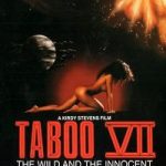 Taboo VII The Wild and the Innocent